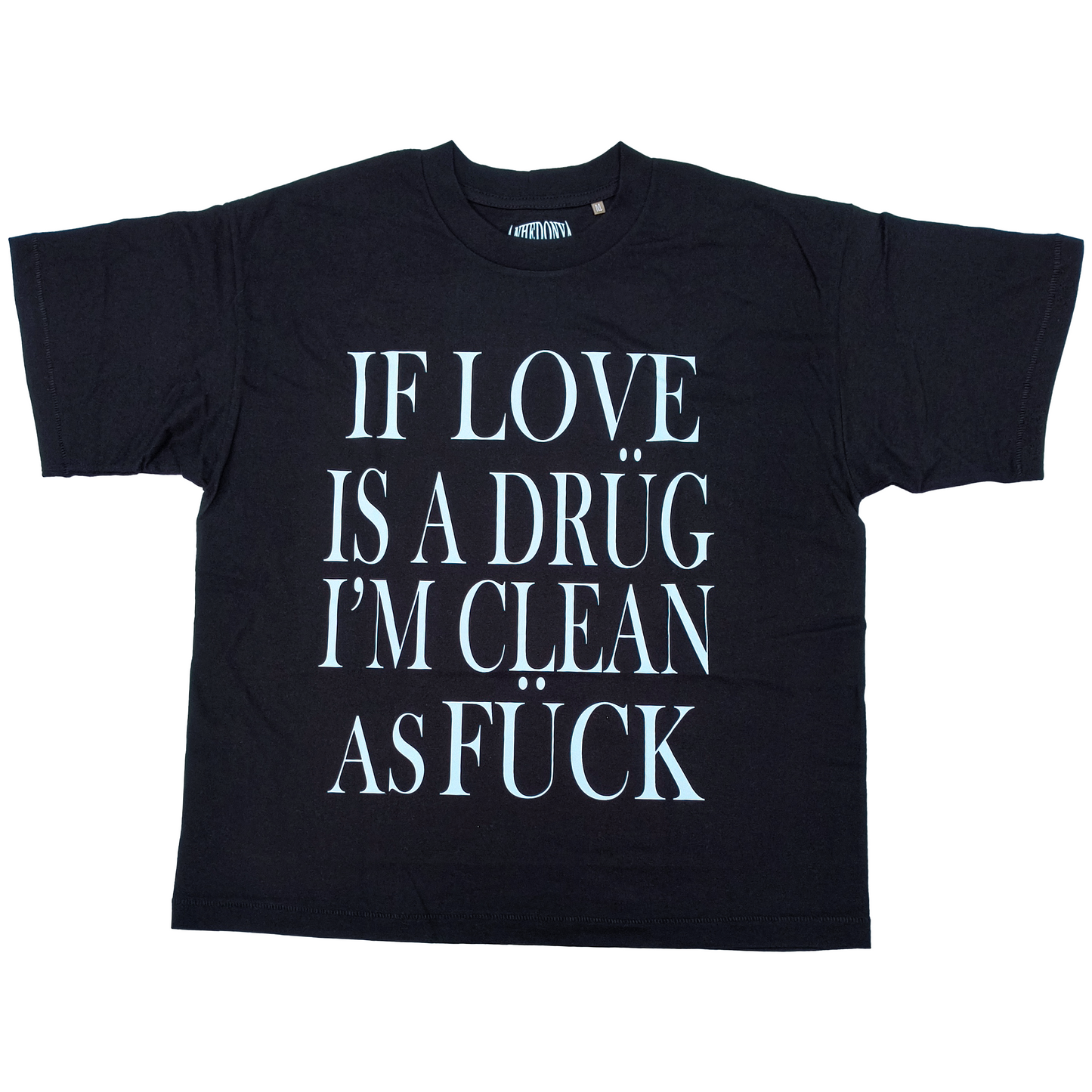 "IF LOVE" BLACK TEE